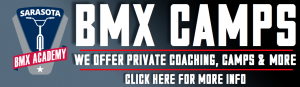 BMX Camps at Sarasota BMX Academy